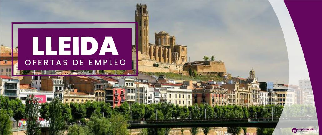ofertas de empleo en Lleida