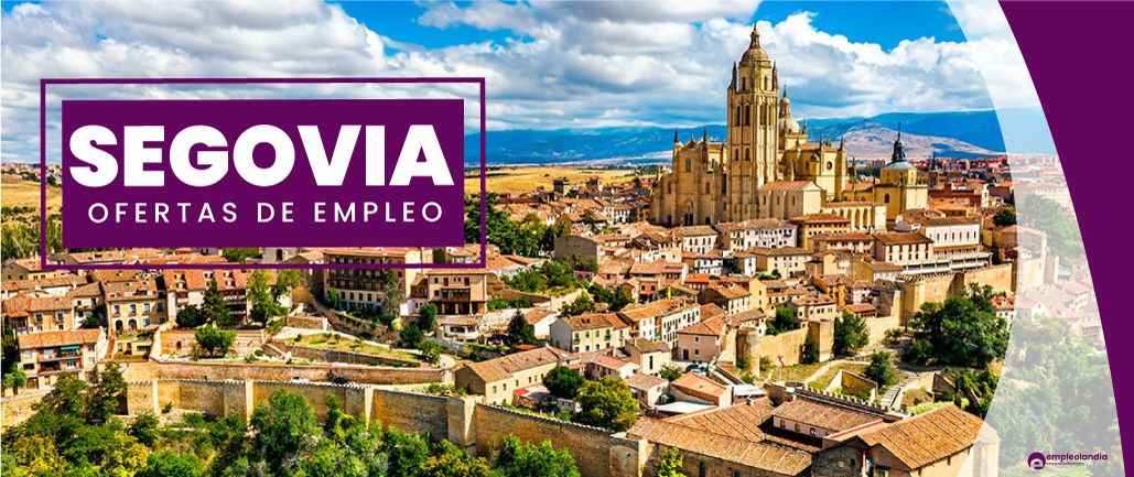 ofertas de empleo en Segovia